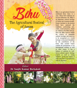 “Bihu: An Agricultural Festival of Assam”